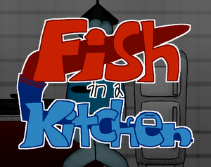 play Fish In A Kitchen