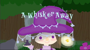 play A Whisker Away