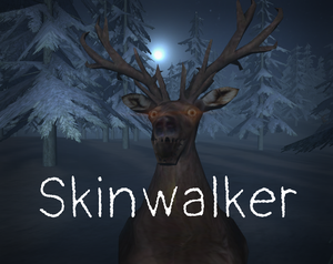 play Skinwalker
