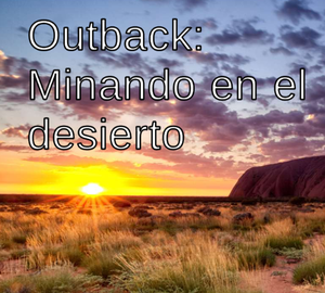 play Outback: Minando En El Desierto