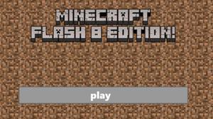 Minecraft Flash 8 (Prank)