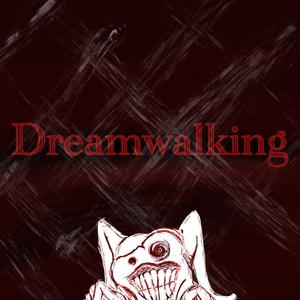 play Dreamwalking - Game Coding Final