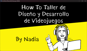 How To Taller De Diseño Y Desarrollo De Videojuegos