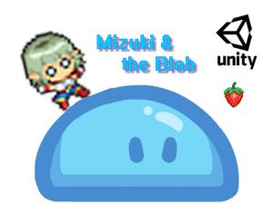 play Mizuki & The Blob