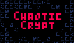 play Chaotic Crypt [Demo]