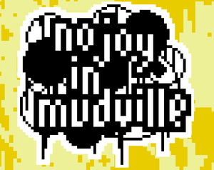 No Joy In Mudville