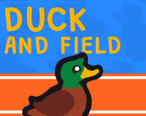 Duck And Field