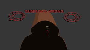 Summon'S Wrong