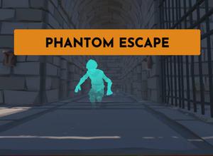 play Phantom Escape