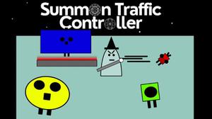 play Summoning Traffic Controller