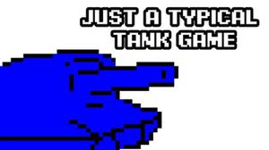 play Just A Typical Tank