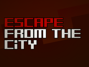 Escape From The City
