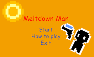 play Meltdown Man