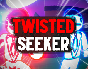 Twisted Seeker