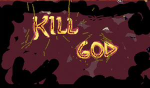 Kill God