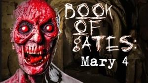 play Book Of Gates : Mary 4