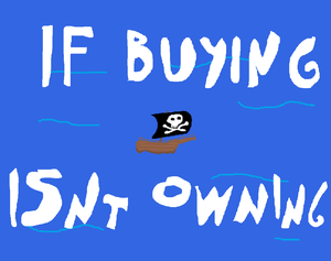 Piracy Isn'T Stealing