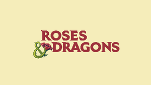 play Roses&Dragons