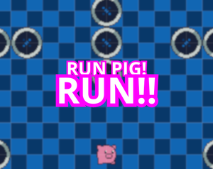 play Run Pig. Run!!