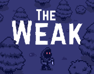 play The Weak