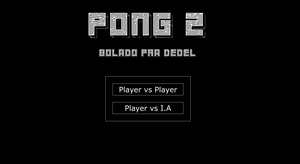Pong 2 Bolado Pra Dedel game
