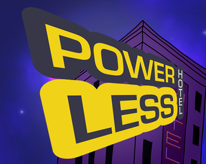 Powerless Hotel game