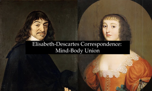 Elisabeth-Descartes Correspondence: Mind-Body Union
