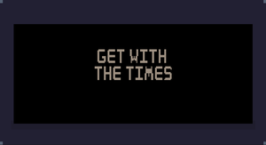 play Get With The Times