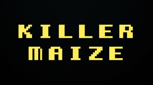 play Killer Maize