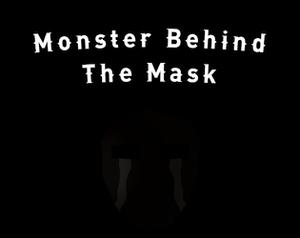 play Monster Behind The Mask
