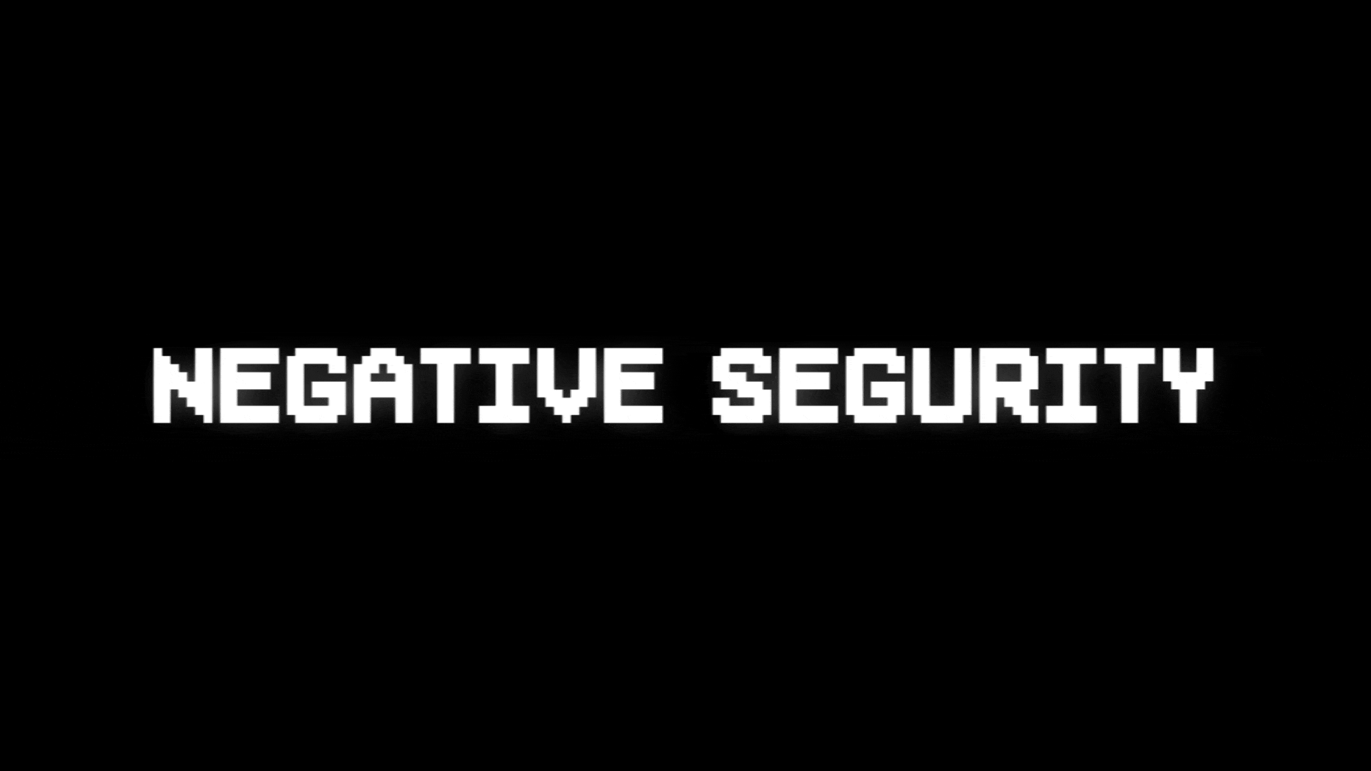 play Negative Security: Classic