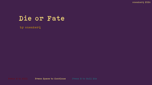 play Die Or Fate