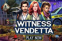 play Witness Vendetta