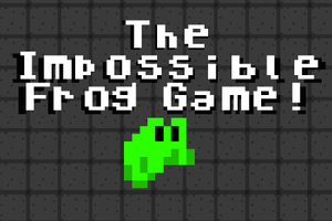 The Impossible Frog Game!