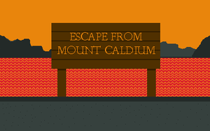 Escape From Mount Caldium