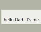 Hello Dad