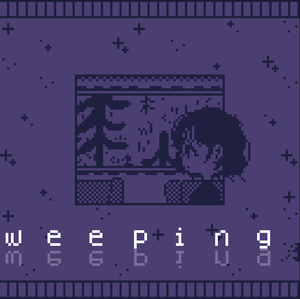 play Weeping