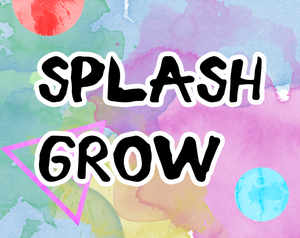 play Splash Grow