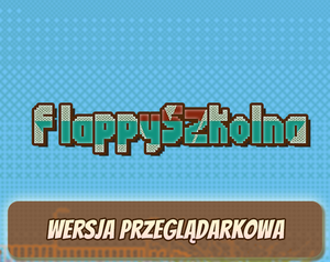 play Flappy Szkolna