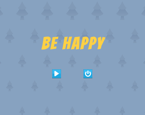 Be Happy