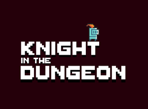 Knight In The Dungeon