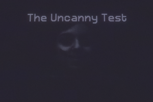 The Uncanny Test