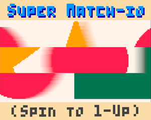 Super Match-Io (#Tweettweetjam)