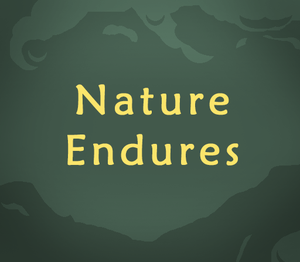 Nature Endures