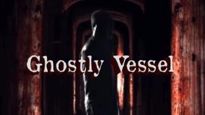 Ghostly Vessel - 3D Horror game