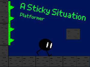 A Sticky Situation - Platformer game