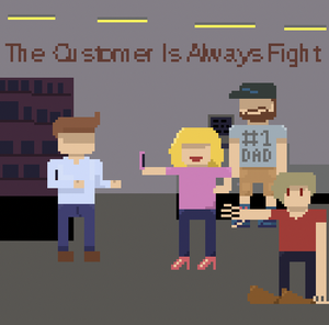 play The Customer Is Always Fight