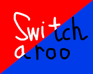 Switcharoo