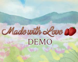 play Made With Love Demo