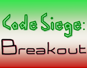 play Code Siege : Breakout